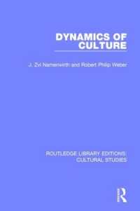 Dynamics of Culture (Routledge Library Editions: Cultural Studies)