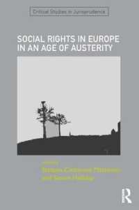緊縮時代の社会的権利：欧州６ヶ国の考察<br>SOCIAL RIGHTS IN EUROPE IN AN AGE OF AUSTERITY (Critical Studies in Jurisprudence)