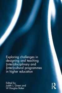 Interdisciplinary and Intercultural Programmes in Higher Education : Exploring Challenges in Designing and Teaching