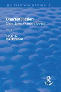 Chartist Fiction : Volume 2: Ernest Jones， Woman's Wrongs (Routledge Revivals)