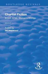 Chartist Fiction : Volume 2: Ernest Jones， Woman's Wrongs (Routledge Revivals)