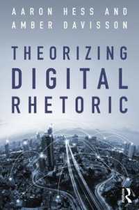 Theorizing Digital Rhetoric