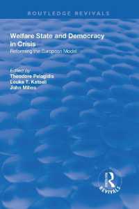Welfare State and Democracy in Crisis : Reforming the European Model (Routledge Revivals)