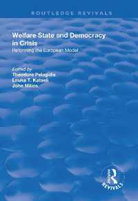 Welfare State and Democracy in Crisis : Reforming the European Model (Routledge Revivals)
