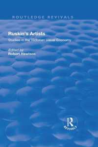 Ruskin's Artists : Studies in the Victorian Visual Economy (Routledge Revivals)