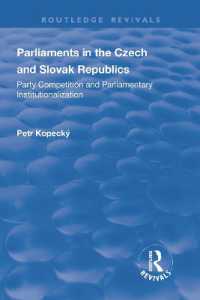 Parliaments in the Czech and Slovak Republics : Party Competition and Parliamentary Institutionalization (Routledge Revivals)