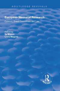 European Neonatal Research : Consent, Ethics Committees and Law (Routledge Revivals)