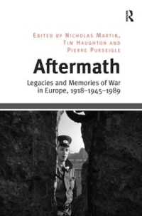 Aftermath : Legacies and Memories of War in Europe, 1918-1945-1989