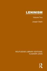スターリン著／レーニン主義　第２巻（英訳）<br>Leninism : Volume Two (Routledge Library Editions: Vladimir Lenin)
