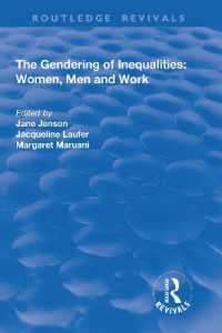 The Gendering of Inequalities : Women, Men and Work