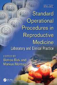Standard Operational Procedures in Reproductive Medicine : Laboratory and Clinical Practice (Reproductive Medicine and Assisted Reproductive Techniques Series)