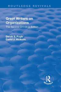 『現代組織学説の偉人たち：組織パラダイムの生成と発展の軌跡』（原書）<br>Great Writers on Organizations: the Second Omnibus Edition (Routledge Revivals)