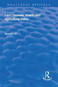 Farm Incomes, Wealth and Agricultural Policy (Routledge Revivals) （3RD）