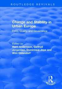 Change and Stability in Urban Europe : Form, Quality and Governance (Routledge Revivals)