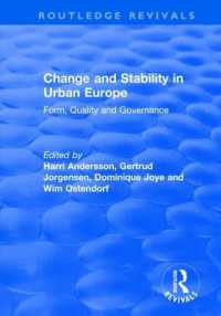 Change and Stability in Urban Europe : Form, Quality and Governance (Routledge Revivals)