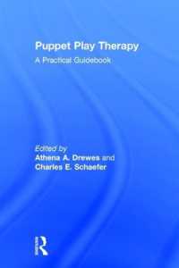 Puppet Play Therapy : A Practical Guidebook