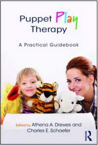 Puppet Play Therapy : A Practical Guidebook