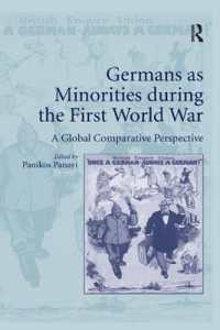 Germans as Minorities during the First World War : A Global Comparative Perspective