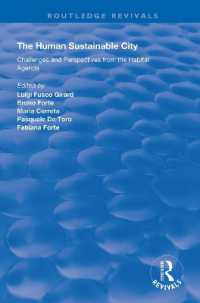 The Human Sustainable City : Challenges and Perspectives from the Habitat Agenda (Routledge Revivals)