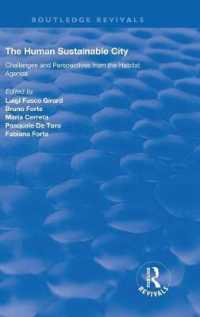 The Human Sustainable City : Challenges and Perspectives from the Habitat Agenda (Routledge Revivals)