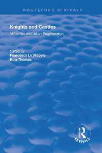 Knights and Castles : Minorities and Urban Regeneration (Routledge Revivals)