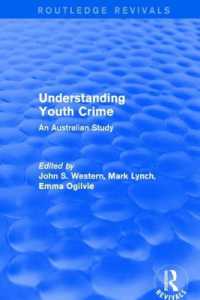 Understanding Youth Crime : An Australian Study (Routledge Revivals)
