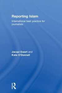 Reporting Islam : International best practice for journalists