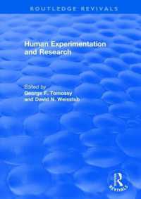 Revival: Human Experimentation and Research (2003) (Routledge Revivals)