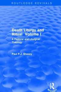 Death Liturgy and Ritual : Volume I: a Pastoral and Liturgical Theology (Routledge Revivals)