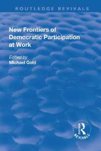 New Frontiers of Democratic Participation at Work (Routledge Revivals)