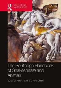 ラウトレッジ版　シェイクスピアと動物ハンドブック<br>The Routledge Handbook of Shakespeare and Animals (Routledge Literature Handbooks)