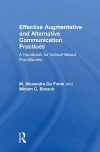 Effective Augmentative and Alternative Communication Practices : A Handbook for School-Based Practitioners