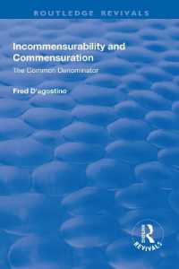 Incommensurability and Commensuration: The Common Denominator : The Common Denominator (Routledge Revivals)