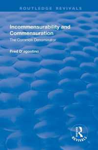 Incommensurability and Commensuration: The Common Denominator : The Common Denominator (Routledge Revivals)