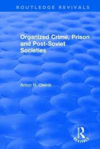 Organized Crime, Prison and Post-Soviet Societies (Routledge Revivals)