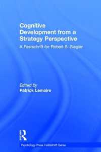 Cognitive Development from a Strategy Perspective : A Festschrift for Robert Siegler (Psychology Press Festschrift Series)