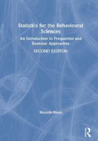 行動科学のための統計入門：頻度主義とベイズ主義（第２版）<br>Statistics for the Behavioural Sciences : An Introduction to Frequentist and Bayesian Approaches （2ND）