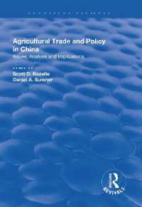 Agricultural Trade and Policy in China : Issues, Analysis and Implications (Routledge Revivals)