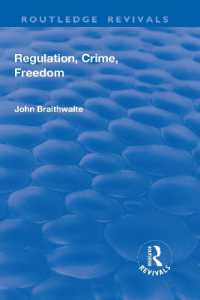 Regulation, Crime and Freedom (Routledge Revivals)