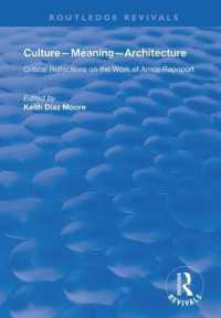 Culture-Meaning-Architecture : Critical Reflections on the Work of Amos Rapoport (Routledge Revivals)