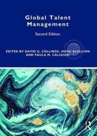 グローバルな才能管理（第２版）<br>Global Talent Management (Global Hrm) （2ND）