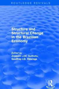 Revival: Structure and Structural Change in the Brazilian Economy (2001) (Routledge Revivals)