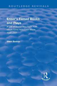 Enser's Filmed Books and Plays : A List of Books and Plays from which Films have been Made, 1928-2001 (Routledge Revivals) （6TH）