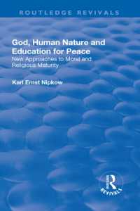 God, Human Nature and Education for Peace : New Approaches to Moral and Religious Maturity (Routledge Revivals)