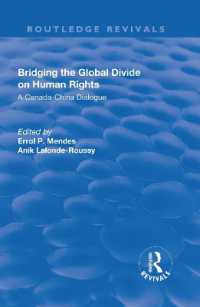 Bridging the Global Divide on Human Rights: A Canada-China Dialogue : A Canada-China Dialogue (Routledge Revivals)