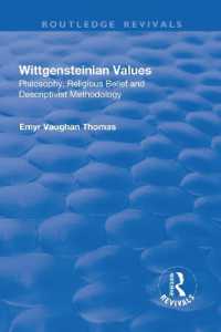 Wittgensteinian Values : Philosophy, Religious Belief and Descriptivist Methodology (Routledge Revivals)