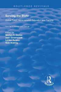 Serving the State : Global Public Administration Education and Training Volume II: Diversity and Change (Routledge Revivals)