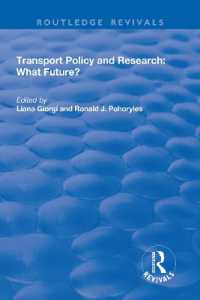 Transport Policy and Research : What Future? (Routledge Revivals)