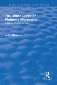 The British Christian Women's Movement : A Rehabilitation of Eve (Routledge Revivals)