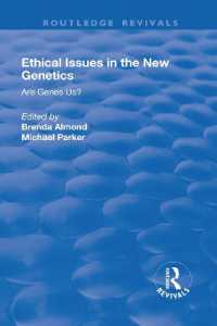 Ethical Issues in the New Genetics : Are Genes Us? (Routledge Revivals)